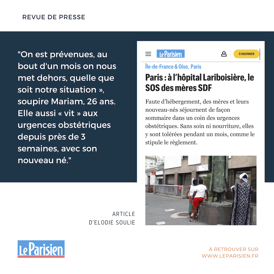 REVUE DE PRESSE – “Paris : à l’hôpital Lariboisière, le SOS des mères SDF”, Le Parisien.