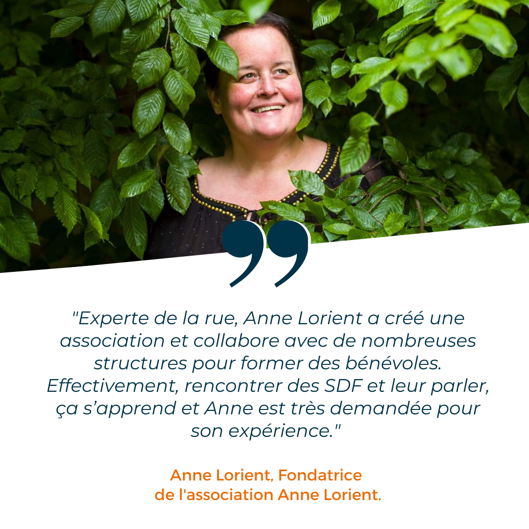 Association Anne Lorient, une experte de la rue pour aider les sans abri.