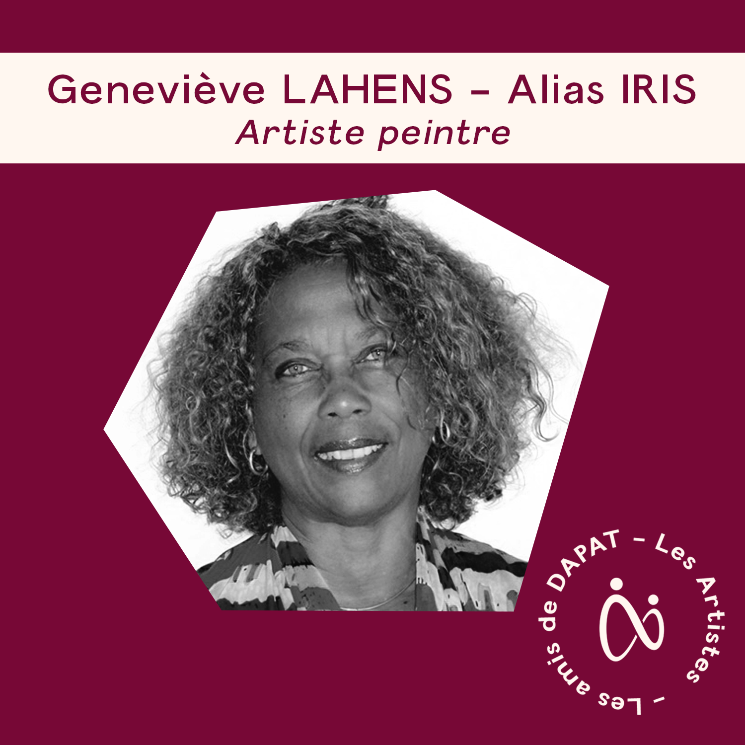Interview de Geneviève Lahens, alias Iris – Artiste soutenant les Prix DAPAT