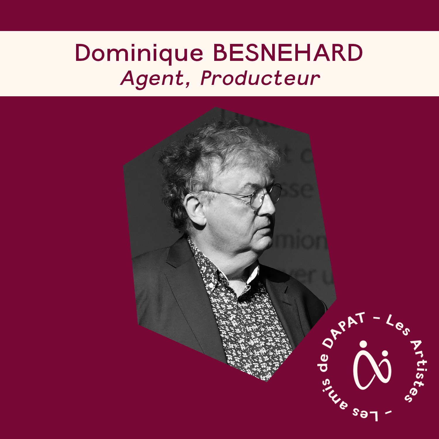 Dominique Besnehard – Acteur, remettant à la Remise des Prix DAPAT 2021