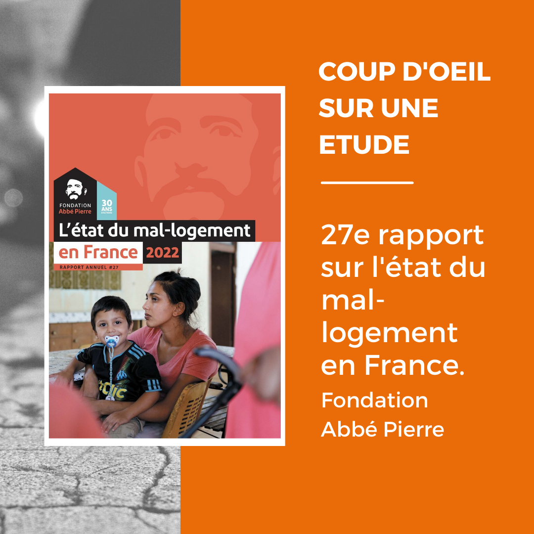 COUP D’OEIL SUR UNE ETUDE – Rapport annuel de la Fondation Abbé Pierre sur le mal-logement en France.