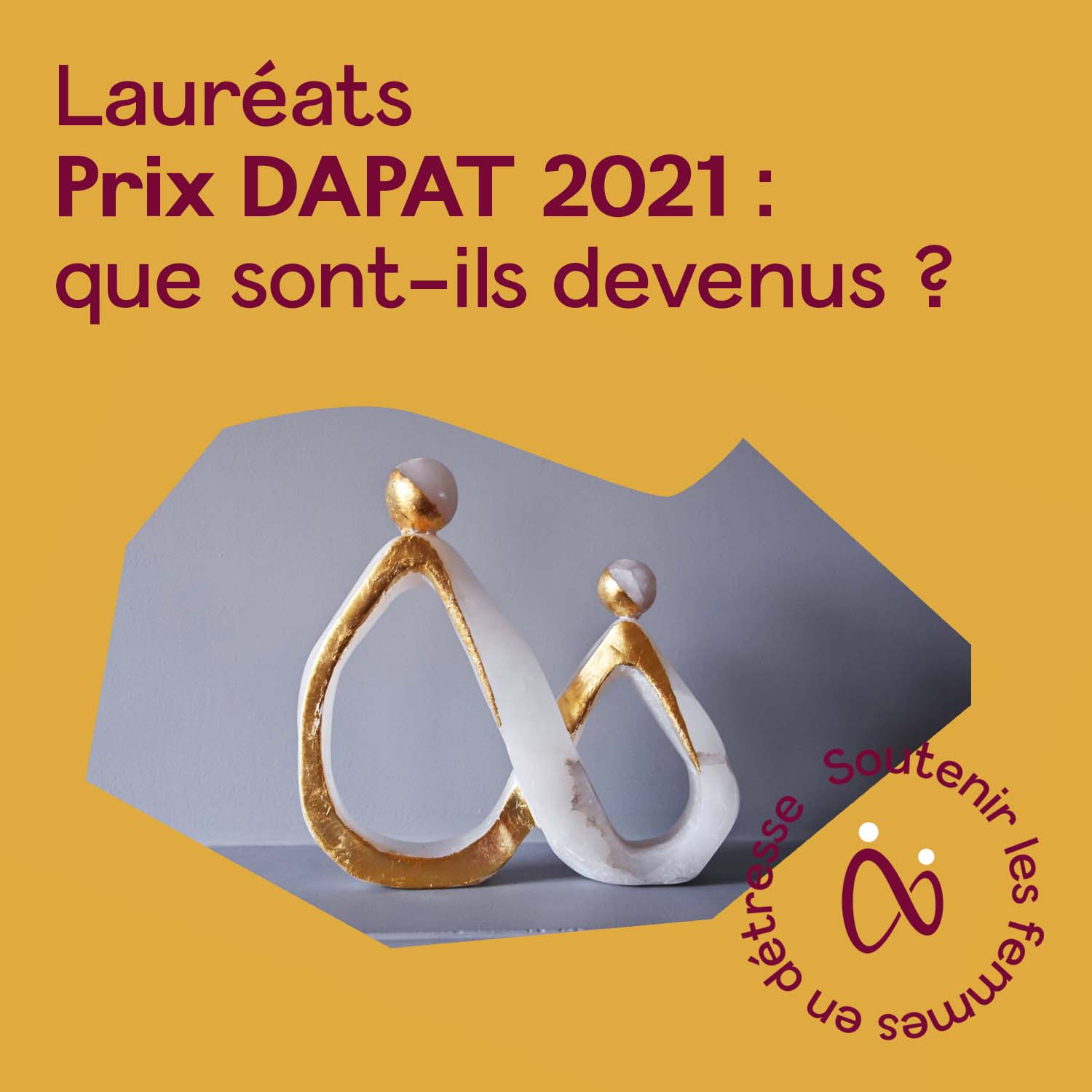 Les Lauréats des Prix DAPAT 2021 : que sont-ils devenus ?