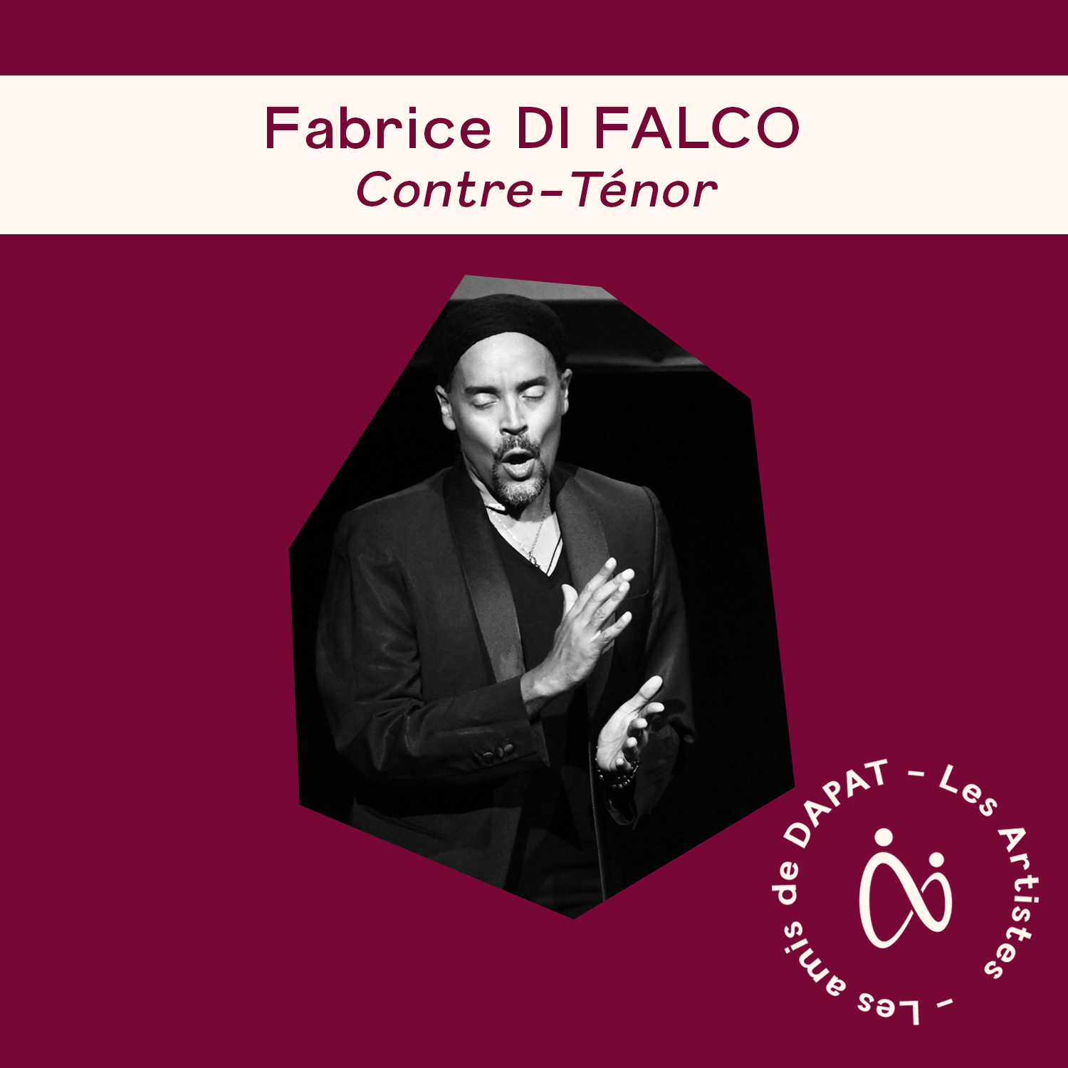 Fabrice Di Falco – Contre-ténor soutenant les Prix DAPAT.