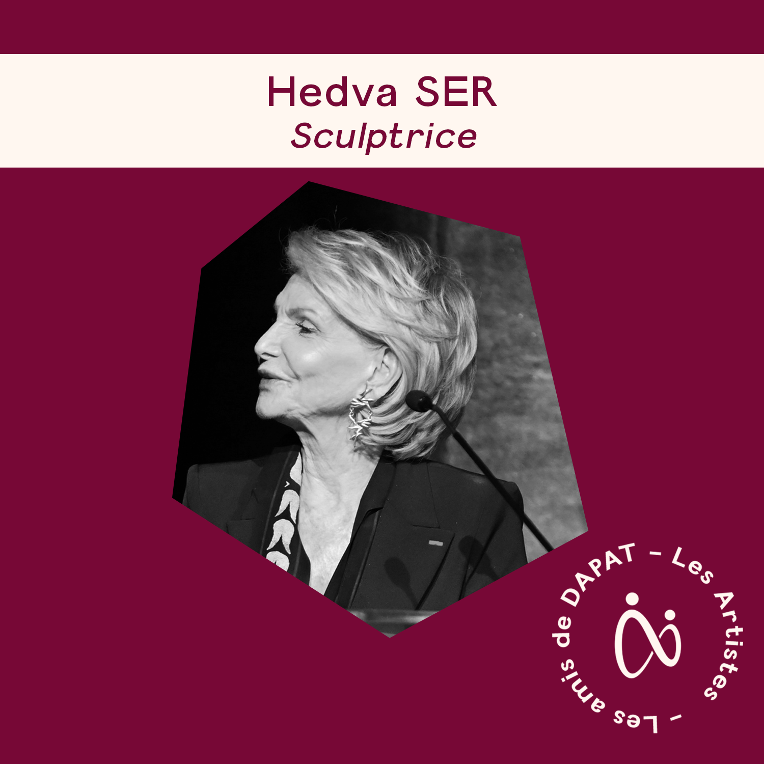 Hedva Ser – Sculptrice soutenant les Prix DAPAT.
