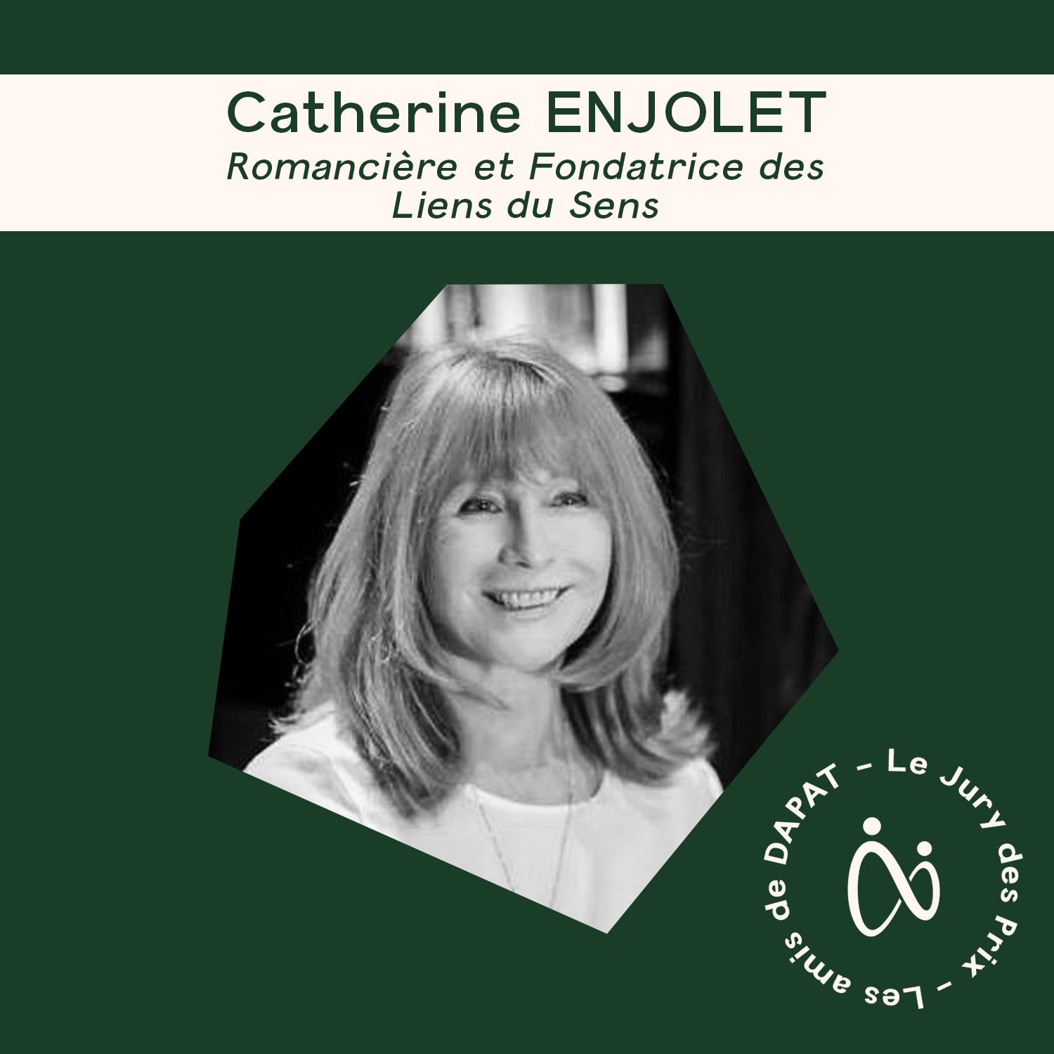 Interview de Catherine Enjolet – Jury des Prix DAPAT 2022, Romancière et Fondatrice des Liens du Sens