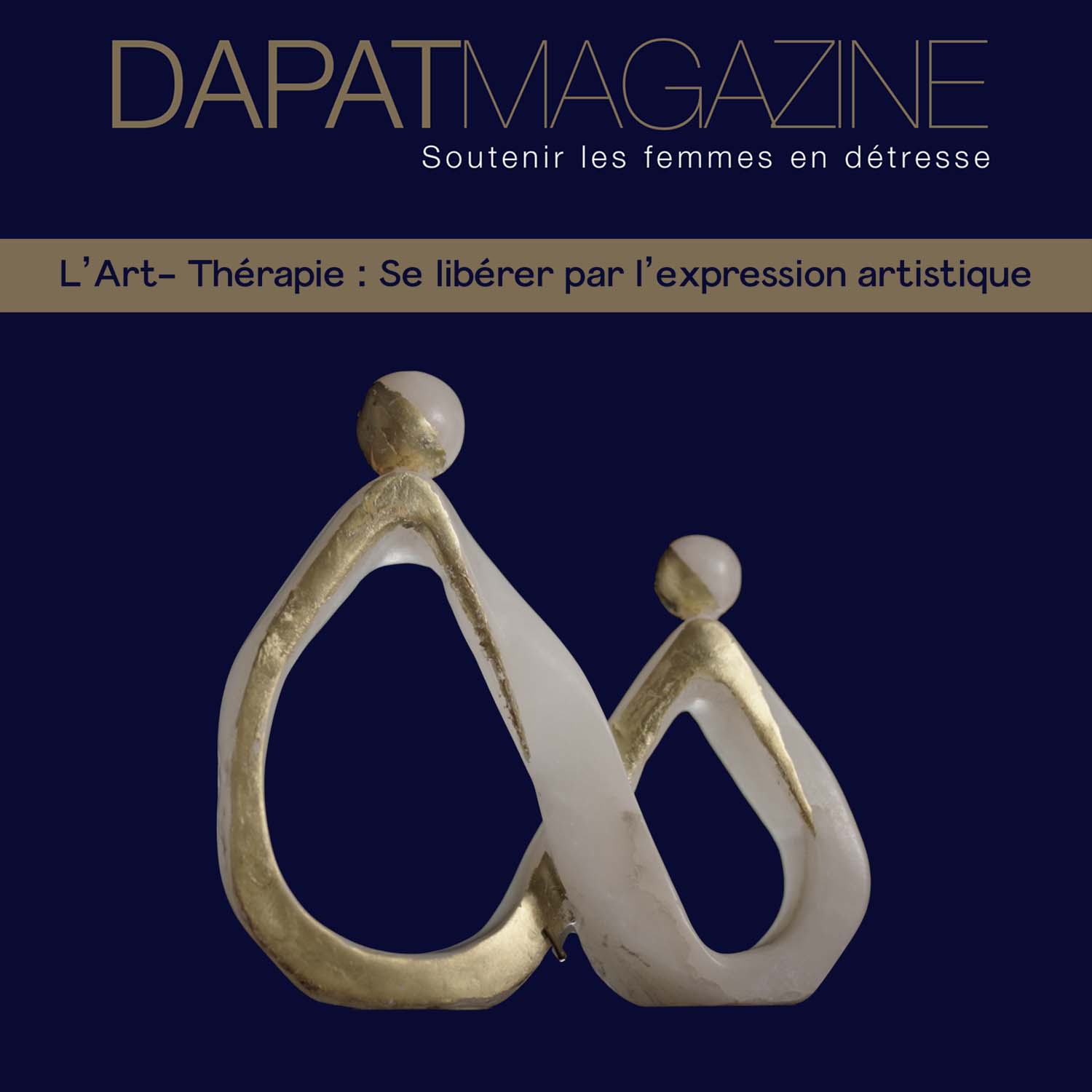 DAPAT Magazine N°3 : l’Art-Thérapie, se libérer par l’expression artistique