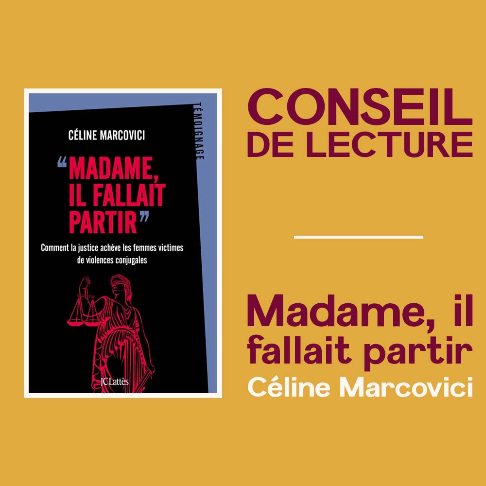 CONSEIL DE LECTURE – Madame, il fallait partir – Céline Marcovici
