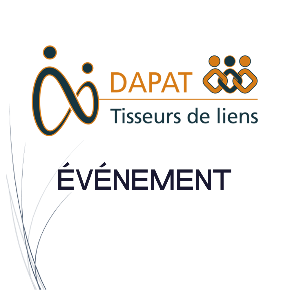 DAPAT ÉVÉNEMENT : Journée d’échanges et de réflexion à Bordeaux