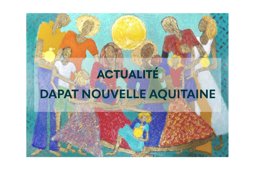 Journée d’échanges et de réflexions – DAPAT Nouvelle Aquitaine